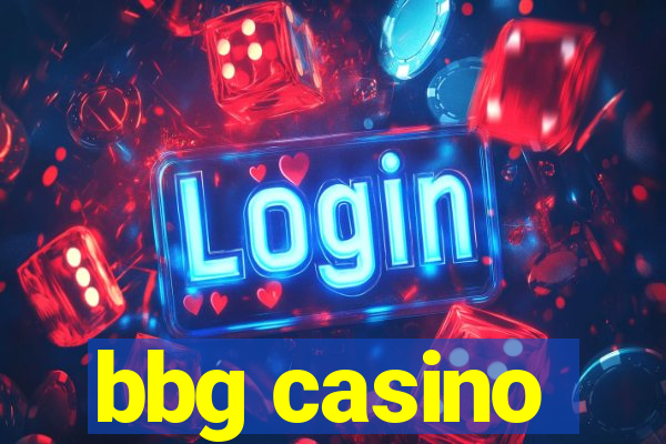 bbg casino